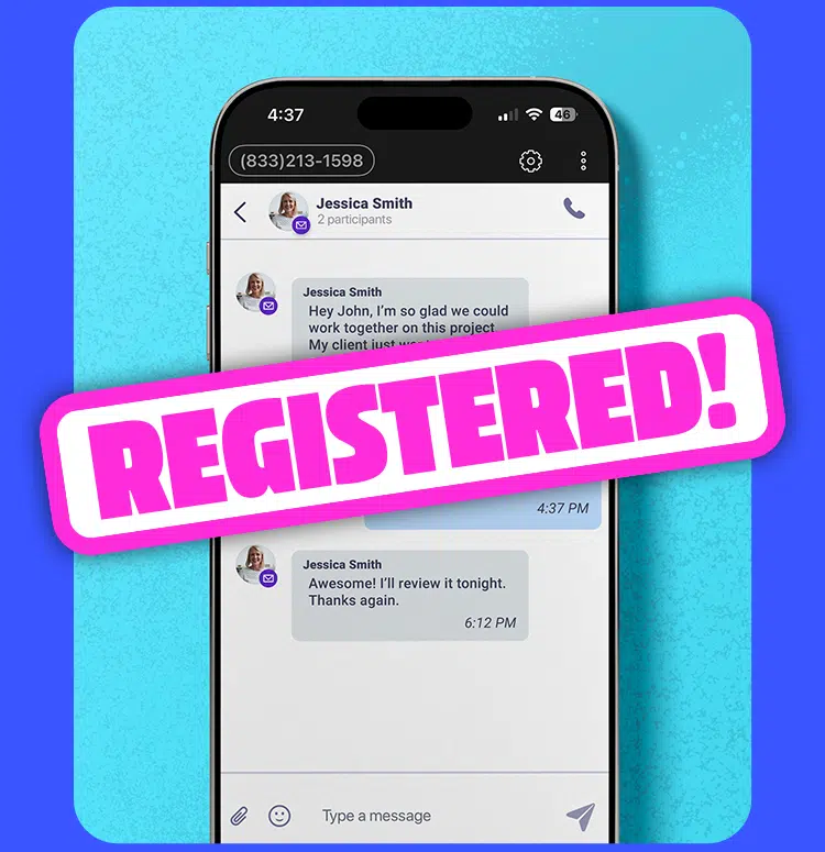 Register Message Register Your Business Number for Business Text Messaging